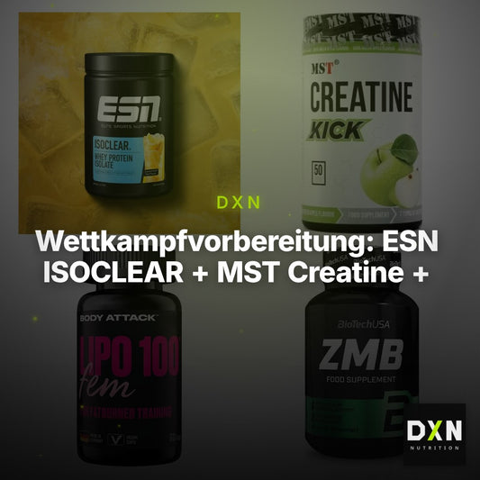 Wettkampfvorbereitung: ESN ISOCLEAR + MST Creatine + 2 weitere – Clean Showcase Plus