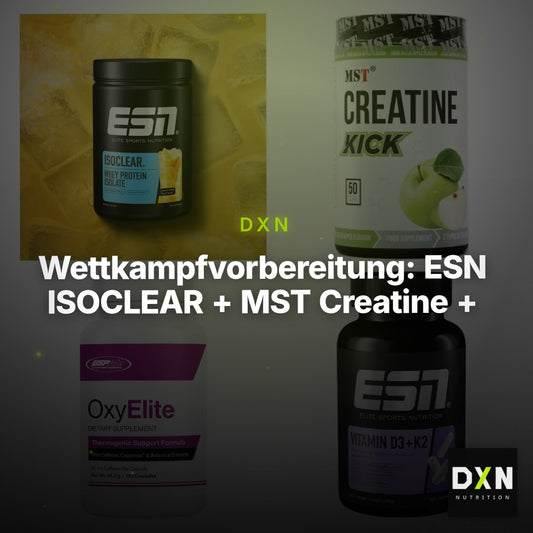 Wettkampfvorbereitung: ESN ISOCLEAR + MST Creatine + 2 weitere – Clean Showcase Plus