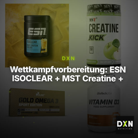 Wettkampfvorbereitung: ESN ISOCLEAR + MST Creatine + 2 weitere – Clean Showcase Plus