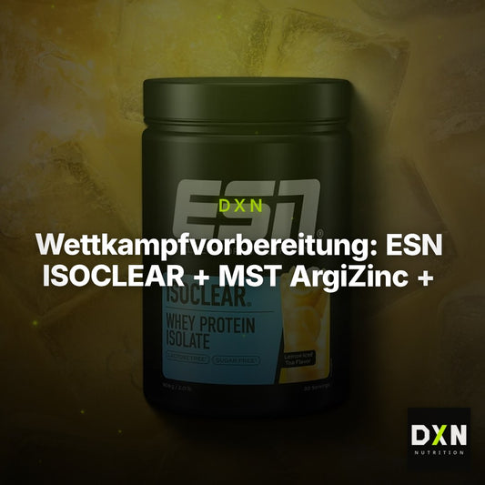 Wettkampfvorbereitung: ESN ISOCLEAR + MST ArgiZinc + 2 weitere – Clean Showcase Plus