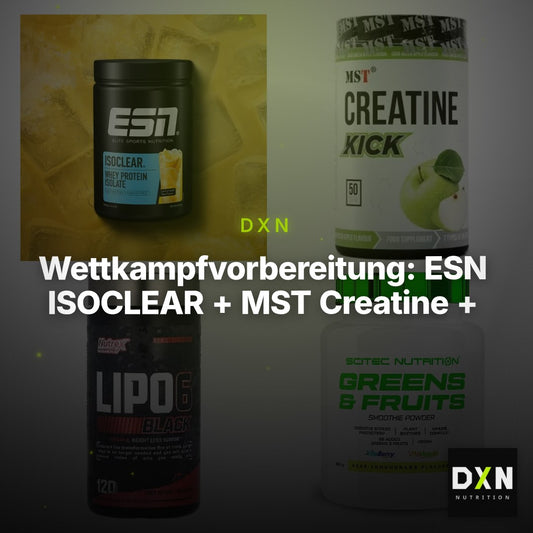 Wettkampfvorbereitung: ESN ISOCLEAR + MST Creatine + 2 weitere – Clean Showcase Plus