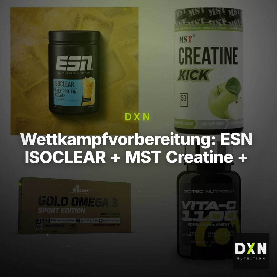 Wettkampfvorbereitung: ESN ISOCLEAR + MST Creatine + 2 weitere – Clean Showcase Plus