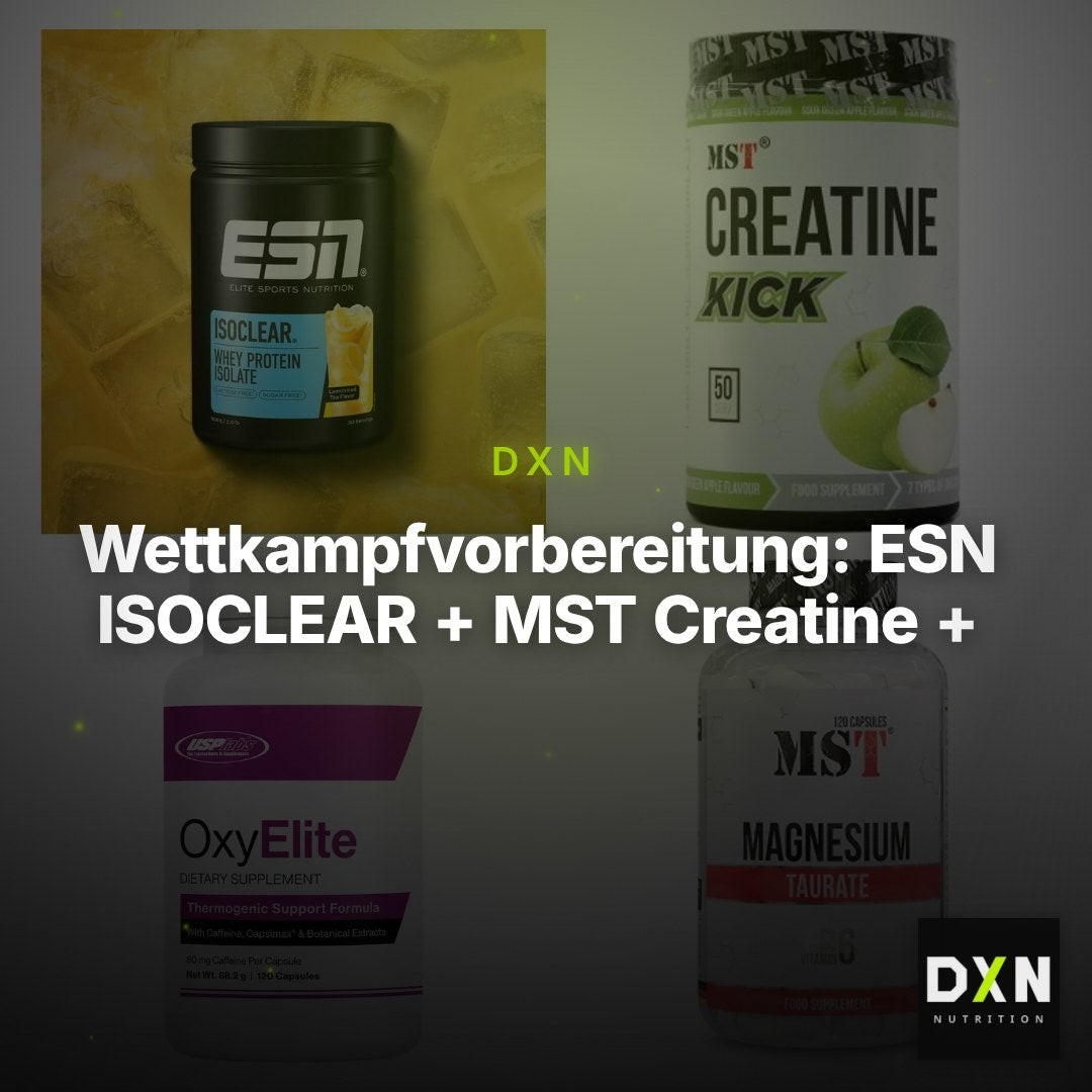 Wettkampfvorbereitung: ESN ISOCLEAR + MST Creatine + 2 weitere – Clean Showcase Plus