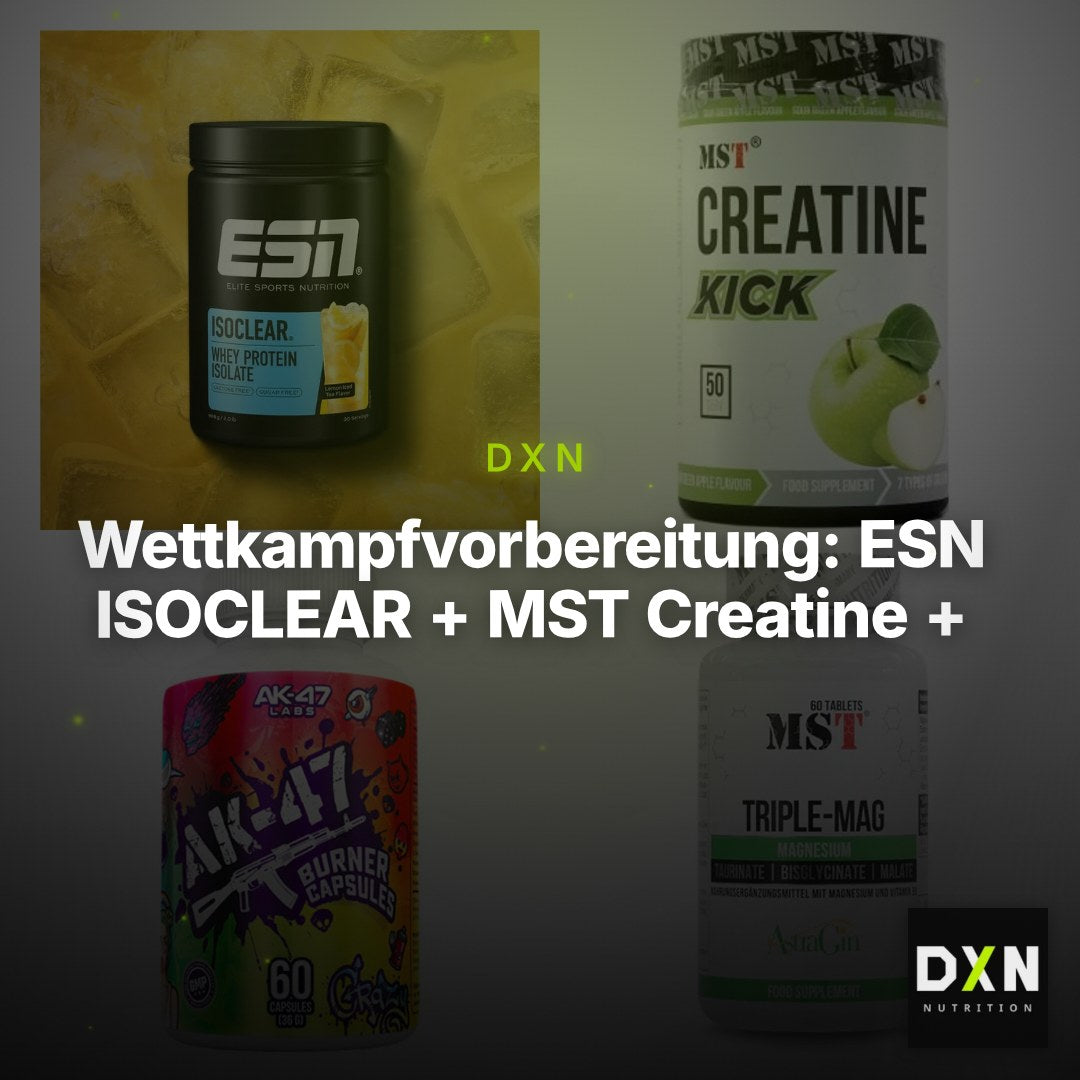 Wettkampfvorbereitung: ESN ISOCLEAR + MST Creatine + 2 weitere – Clean Showcase Plus