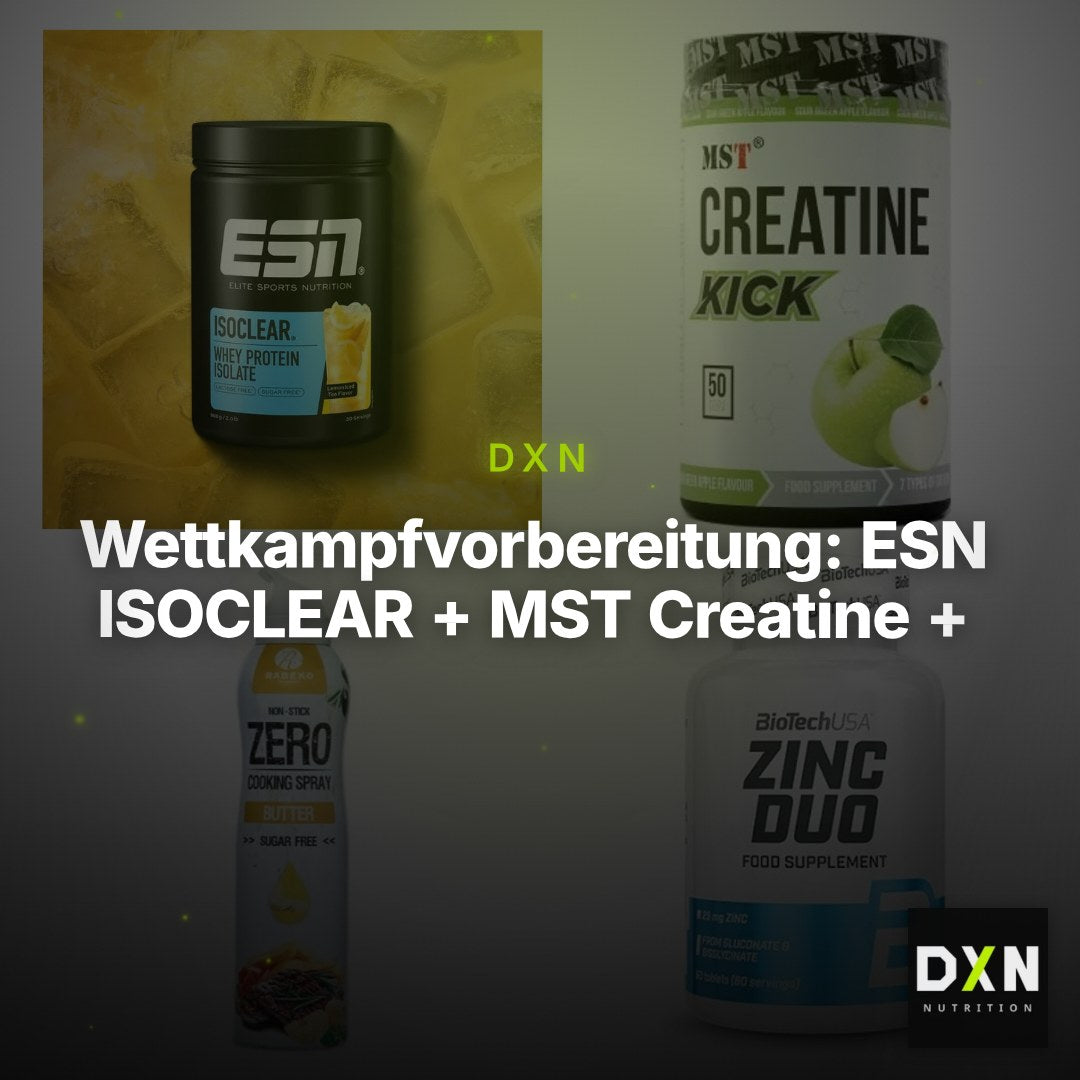 Wettkampfvorbereitung: ESN ISOCLEAR + MST Creatine + 2 weitere – Clean Showcase Plus