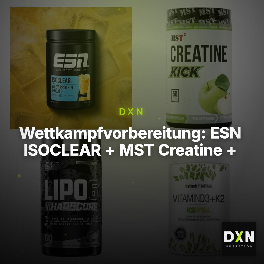 Wettkampfvorbereitung: ESN ISOCLEAR + MST Creatine + 2 weitere – Clean Showcase Plus