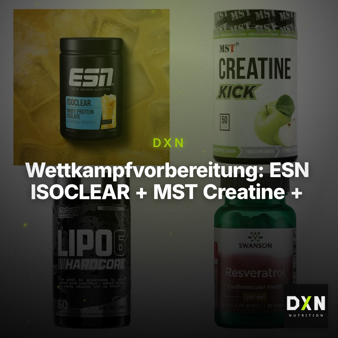 Wettkampfvorbereitung: ESN ISOCLEAR + MST Creatine + 2 weitere – Clean Showcase Plus