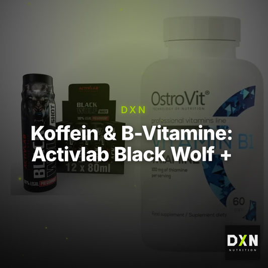 Koffein & B-Vitamine: Activlab Black Wolf + Ostrovit Vitamin B1 – Clean Showcase Plus
