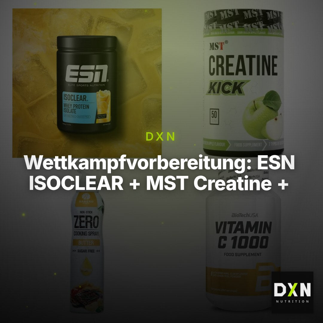 Wettkampfvorbereitung: ESN ISOCLEAR + MST Creatine + 2 weitere – Clean Showcase Plus