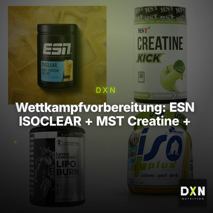 Wettkampfvorbereitung: ESN ISOCLEAR + MST Creatine + 2 weitere – Clean Showcase Plus