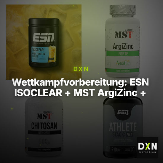 Wettkampfvorbereitung: ESN ISOCLEAR + MST ArgiZinc + 2 weitere – Clean Showcase Plus