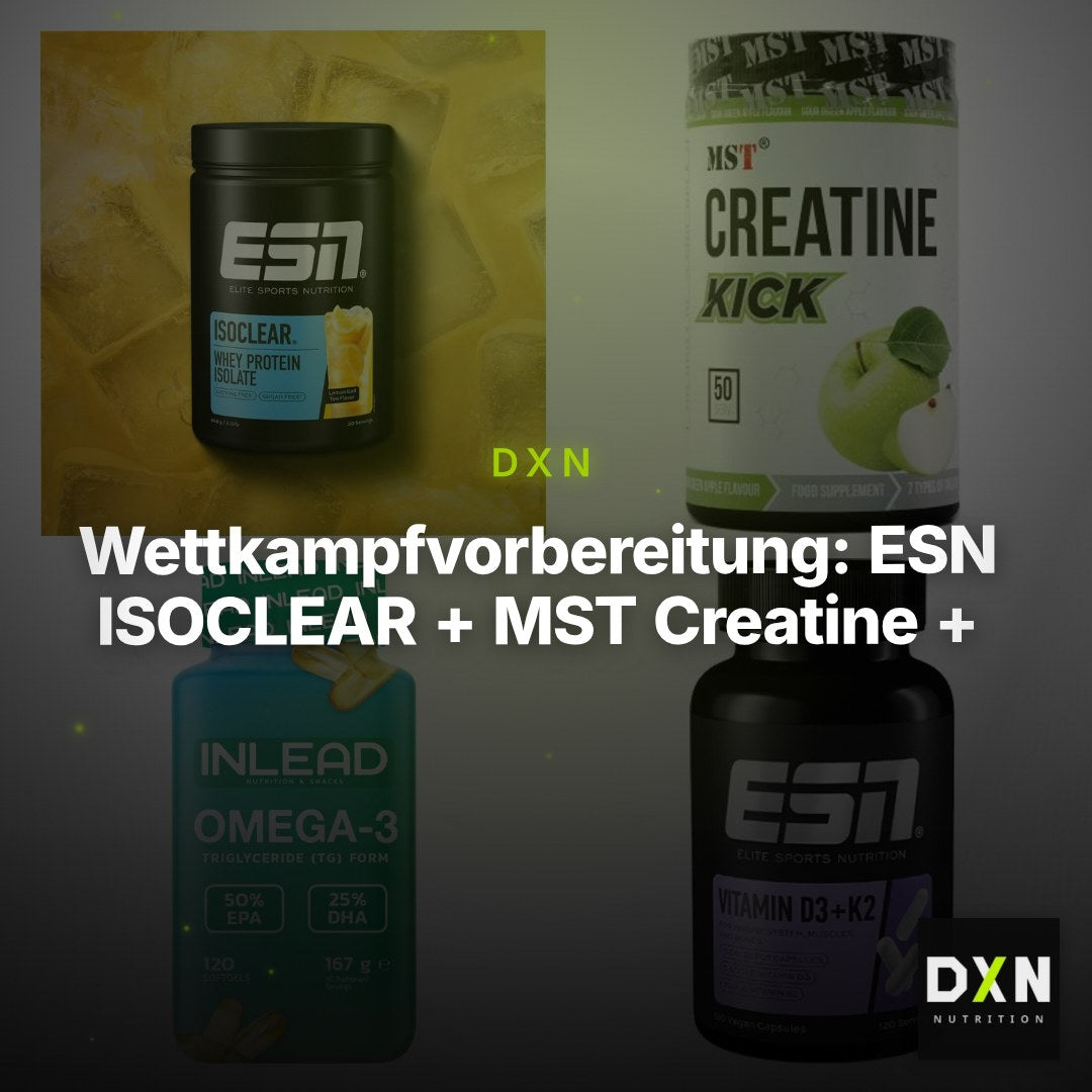 Wettkampfvorbereitung: ESN ISOCLEAR + MST Creatine + 2 weitere – Clean Showcase Plus